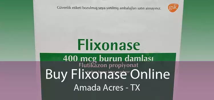 Buy Flixonase Online Amada Acres - TX