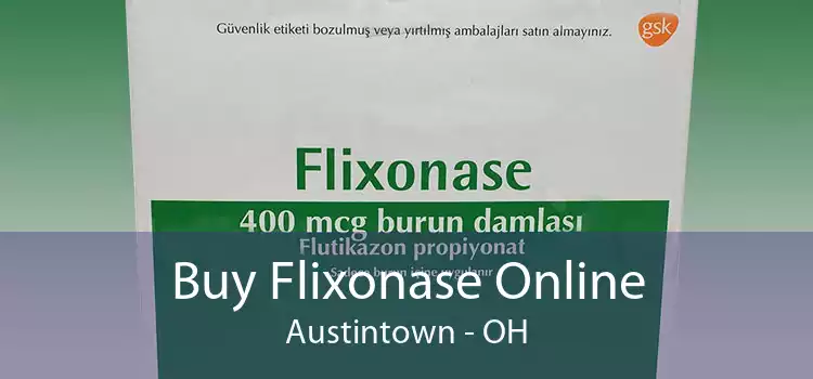Buy Flixonase Online Austintown - OH