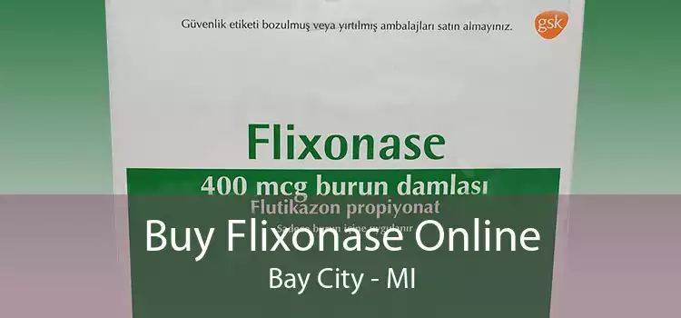 Buy Flixonase Online Bay City - MI