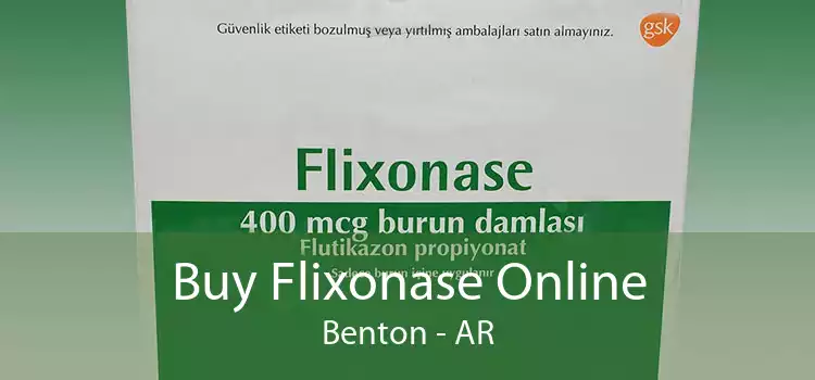 Buy Flixonase Online Benton - AR
