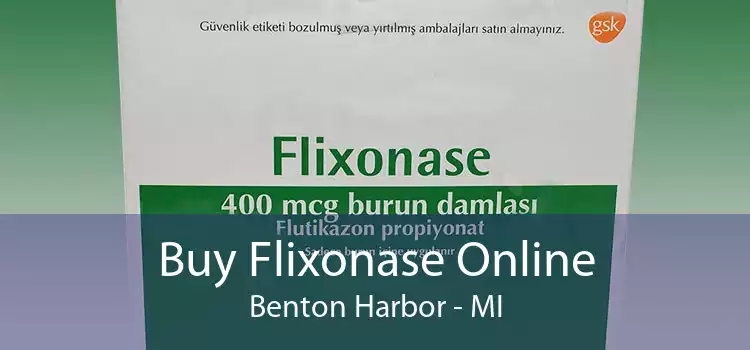 Buy Flixonase Online Benton Harbor - MI