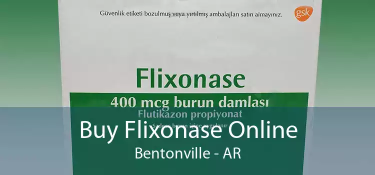 Buy Flixonase Online Bentonville - AR