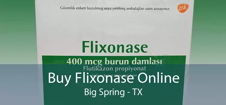 Buy Flixonase Online Big Spring - TX