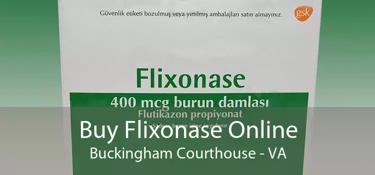 Buy Flixonase Online Buckingham Courthouse - VA