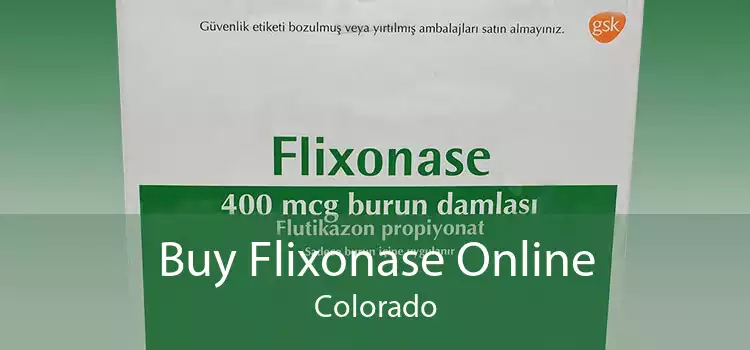Buy Flixonase Online Colorado