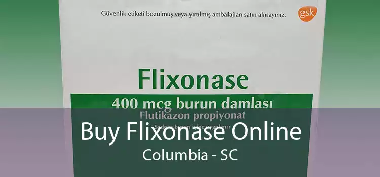 Buy Flixonase Online Columbia - SC