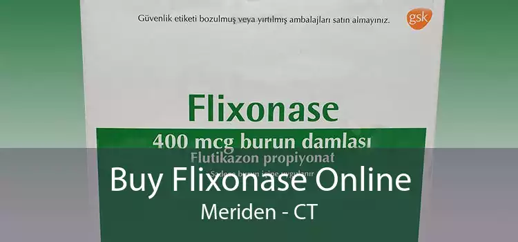 Buy Flixonase Online Meriden - CT