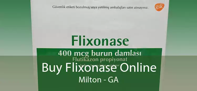 Buy Flixonase Online Milton - GA