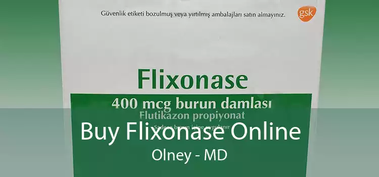 Buy Flixonase Online Olney - MD