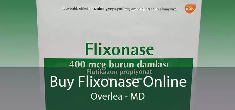 Buy Flixonase Online Overlea - MD
