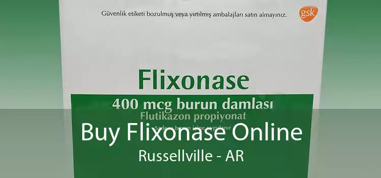 Buy Flixonase Online Russellville - AR