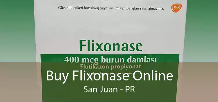 Buy Flixonase Online San Juan - PR